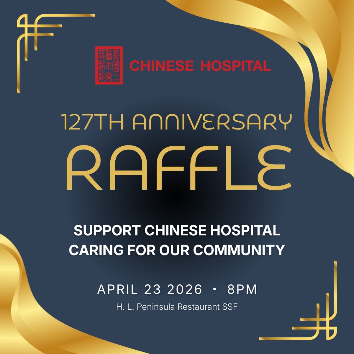 Chinese Hospital 127th Anniversary Raffle